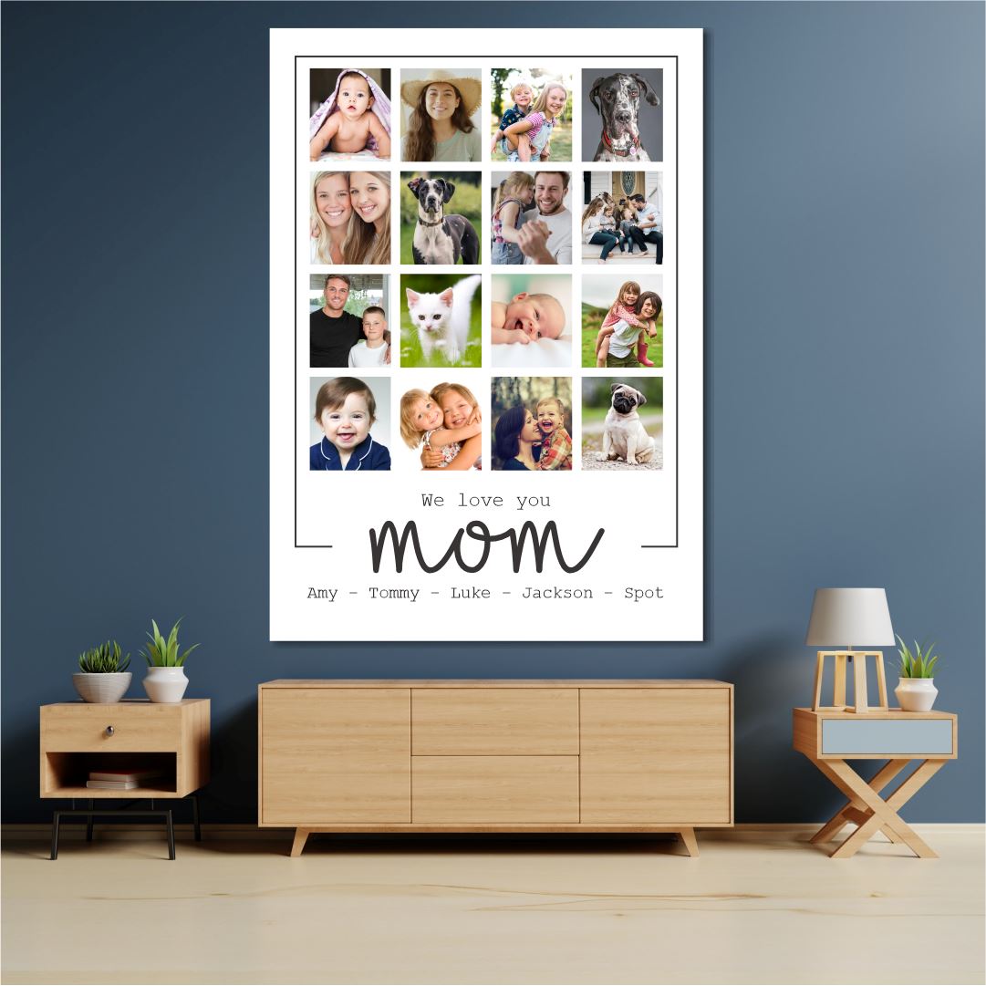 We Love You Mom Collage (16 Images) Classic Canvas NetCanvas 