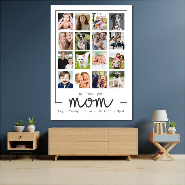 We Love You Mom Collage (16 Images) Classic Canvas NetCanvas 